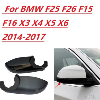 Geri ayna ayna çerçevesi trim kabuk İçin BMW F25 F26 F15 F16 X3 X4 X5 X6 2014-2017